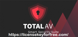 Total AV 2020 Crack With Serial Key & Keygen Latest